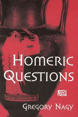 Homerische Fragen - Homeric Questions