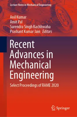 Neueste Fortschritte im Maschinenbau: Ausgewählte Proceedings der Rame 2020 - Recent Advances in Mechanical Engineering: Select Proceedings of Rame 2020