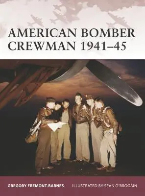 Amerikanische Bomberbesatzung 1941-45 - American Bomber Crewman 1941-45