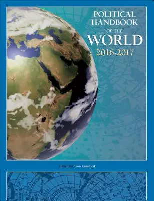 Politisches Handbuch der Welt 2016-2017 - Political Handbook of the World 2016-2017