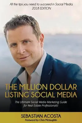 Die Million Dollar Listing Social Media: Der ultimative Social Media Marketing Leitfaden für Immobilienprofis! - The Million Dollar Listing Social Media: The Ultimate Social Media Marketing Guide for Real Estate Professionals!