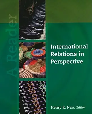 Internationale Beziehungen in der Perspektive: Ein Lesebuch - International Relations in Perspective: A Reader