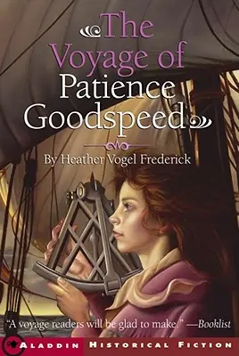 Die Reise der Patience Goodspeed - The Voyage of Patience Goodspeed