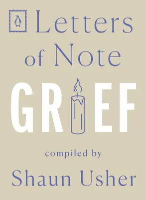 Wichtige Briefe: Kummer - Letters of Note: Grief