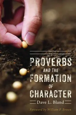 Sprichwörter und die Bildung des Charakters - Proverbs and the Formation of Character
