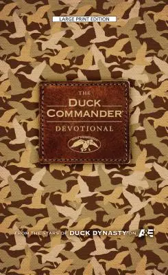Die Duck Commander Andacht - The Duck Commander Devotional
