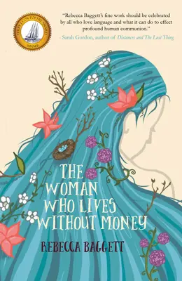 Die Frau, die ohne Geld lebt - The Woman Who Lives Without Money