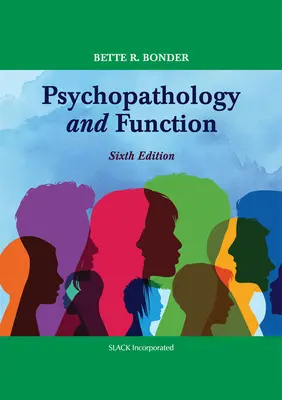 Psychopathologie und Funktion - Psychopathology and Function