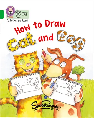 Wie man Katze und Hund malt: Band 5/Grün - How to Draw Cat and Dog: Band 5/Green