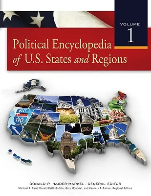 Politische Enzyklopädie der US-Bundesstaaten und -Regionen - Political Encyclopedia of U.S. States and Regions