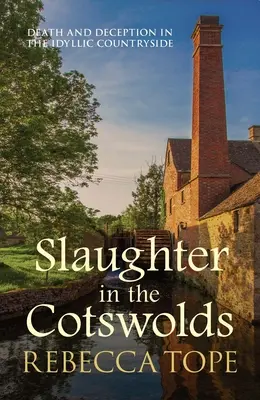 Gemetzel in den Cotswolds - Slaughter in the Cotswolds