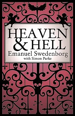 Himmel und Hölle: Eine gekürzte Ausgabe 2011 - Heaven and Hell: A 2011 Abridged Edition