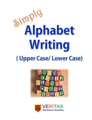 Simply Alphabet Writing: (Großbuchstaben/ Kleinbuchstaben) - Simply Alphabet Writing: (Upper Case/ Lower Case)