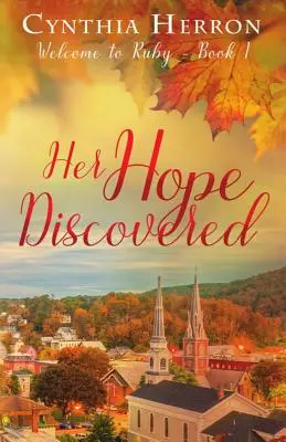 Ihre entdeckte Hoffnung - Her Hope Discovered