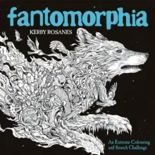 Fantomorphia - Eine extreme Ausmal- und Suchherausforderung - Fantomorphia - An Extreme Colouring and Search Challenge