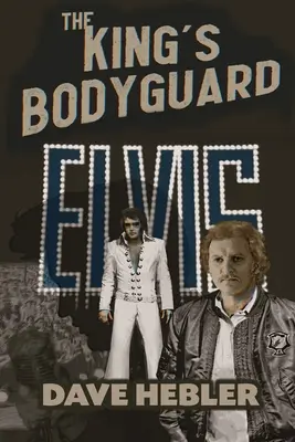 Der Leibwächter des Königs - Eine Kampfsportlegende trifft auf den König des Rock 'n' Roll - The King's Bodyguard - A Martial Arts Legend Meets the King of Rock 'n Roll