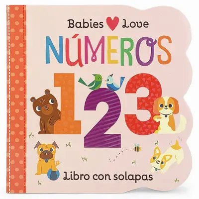 Babies Love Numeros = Babies lieben Zahlen - Babies Love Numeros = Babies Love Numbers