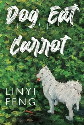 Hund frisst Karotte - Dog Eat Carrot