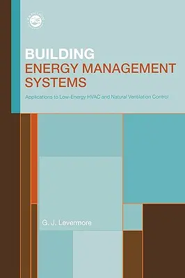 Energiemanagementsysteme für Gebäude - Building Energy Management Systems