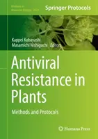 Antivirale Resistenz bei Pflanzen: Methoden und Protokolle - Antiviral Resistance in Plants: Methods and Protocols