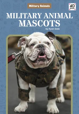 Militärische Tiermaskottchen - Military Animal Mascots