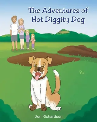 Die Abenteuer von Hot Diggity Dog - The Adventures of Hot Diggity Dog
