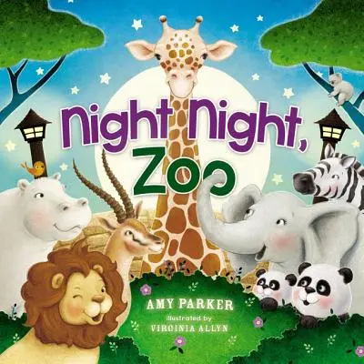 Nacht, Nacht, Zoo - Night Night, Zoo