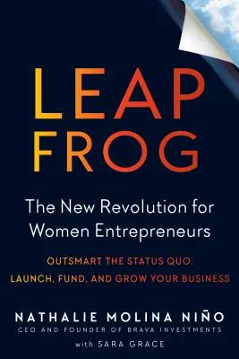 Leapfrog: Die neue Revolution für Unternehmerinnen - Leapfrog: The New Revolution for Women Entrepreneurs