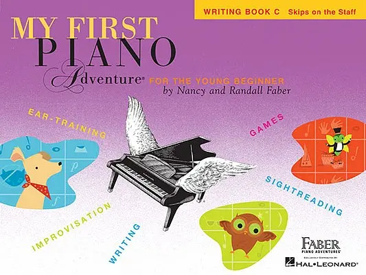 My First Piano Adventure, Schreibheft C, Skips on the Staff: Für den jungen Anfänger - My First Piano Adventure, Writing Book C, Skips on the Staff: For the Young Beginner