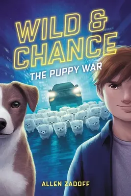 Wild & Zufall: Der Welpenkrieg - Wild & Chance: The Puppy War