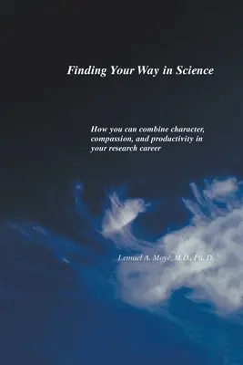 Ihren Weg in der Wissenschaft finden - Finding Your Way in Science