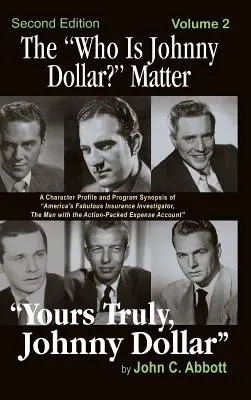 Die Wer ist Johnny Dollar? Matter Band 2 (2. Auflage) (Gebundene Ausgabe) - The Who Is Johnny Dollar? Matter Volume 2 (2nd Edition) (Hardback)