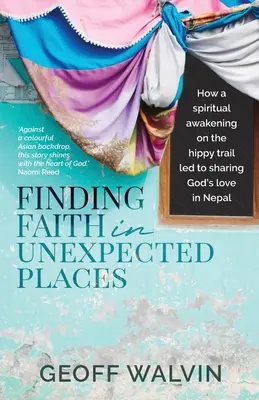 Den Glauben an unerwarteten Orten finden - Finding Faith in Unexpected Places