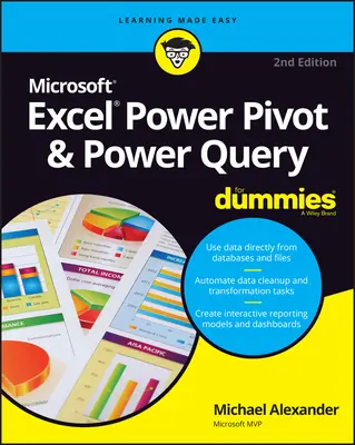 Excel Power Pivot & Power Query für Dummies - Excel Power Pivot & Power Query for Dummies