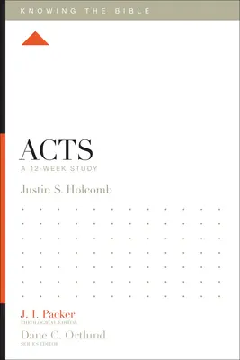 Apostelgeschichte: Eine 12-wöchige Studie - Acts: A 12-Week Study