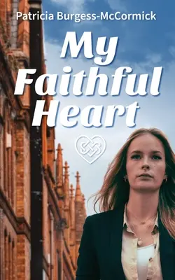 Mein gläubiges Herz - My Faithful Heart