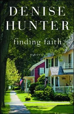 Den Glauben finden: Ein Roman, Band 3 - Finding Faith: A Novelvolume 3