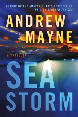 Seesturm: Ein Thriller - Sea Storm: A Thriller