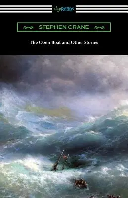 Das offene Boot und andere Geschichten - The Open Boat and Other Stories