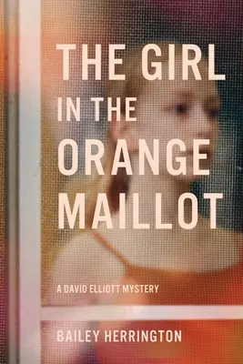 Das Mädchen im orangefarbenen Maillot - The Girl in the Orange Maillot