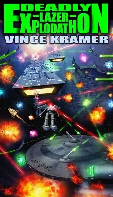 Tödlicher Lazer Explodathon - Deadly Lazer Explodathon