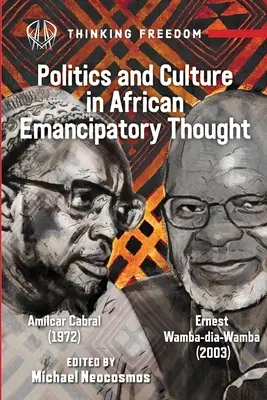 Afrikanische Populärkultur und emanzipatorische Politik: Amlcar Cabral (1972), Ernest Wamba dia Wamba (2003) - African Popular Culture and Emancipatory Politics: Amlcar Cabral (1972), Ernest Wamba dia Wamba (2003)