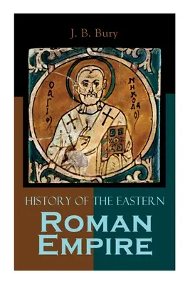 Geschichte des Oströmischen Reiches: Vom Sturz Irenes bis zur Thronbesteigung von Basilius I. - History of the Eastern Roman Empire: From the Fall of Irene to the Accession of Basil I.