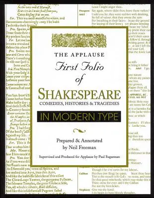 Applaus Erstes Folio von Shakespeare in moderner Schrift: Komödien, Historien und Tragödien - Applause First Folio of Shakespeare in Modern Type: Comedies, Histories & Tragedies
