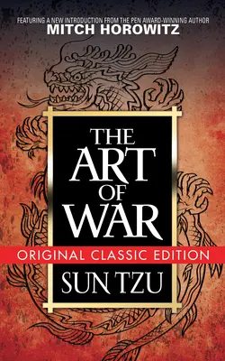 Die Kunst des Krieges (Klassische Originalausgabe) - The Art of War (Original Classic Edition)