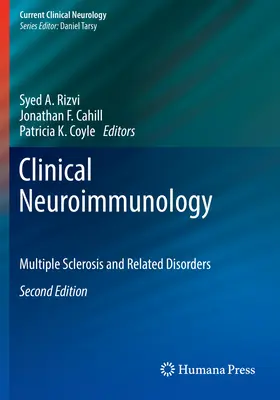 Klinische Neuroimmunologie: Multiple Sklerose und verwandte Erkrankungen - Clinical Neuroimmunology: Multiple Sclerosis and Related Disorders