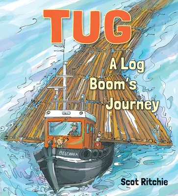 Tug: Die Reise eines Baumstamms - Tug: A Log Boom's Journey