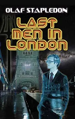 Die letzten Männer in London - Last Men in London