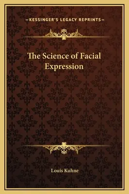 Die Wissenschaft des Gesichtsausdrucks - The Science of Facial Expression