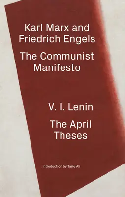 Das Kommunistische Manifest / Die Aprilthesen - The Communist Manifesto / The April Theses